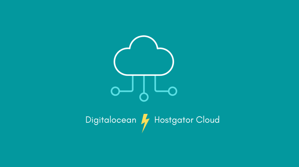 Hostgator cloud vs digitalocean server In-depth comparison